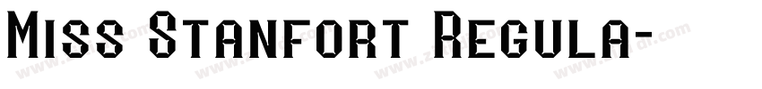 Miss Stanfort Regula字体转换